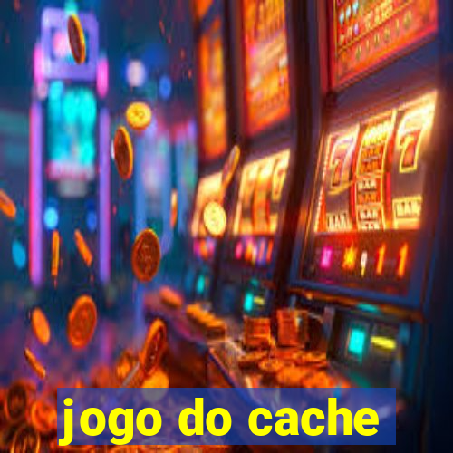 jogo do cache