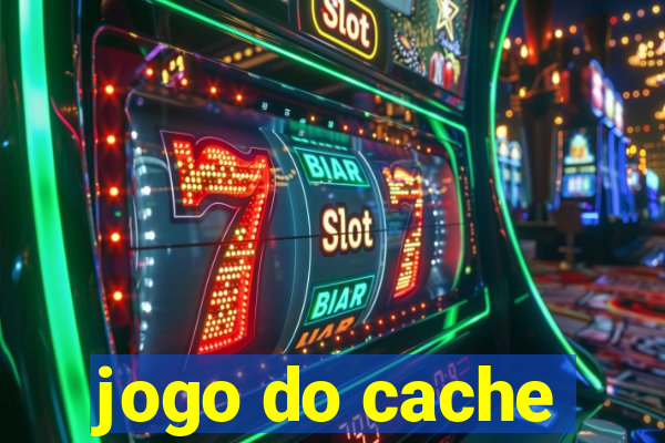 jogo do cache