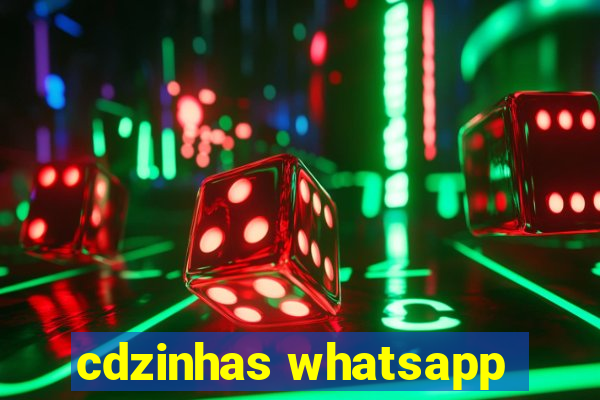 cdzinhas whatsapp