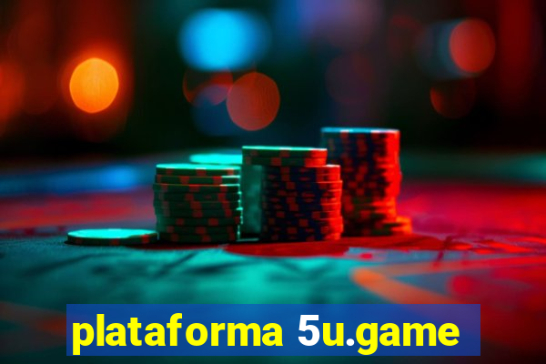 plataforma 5u.game