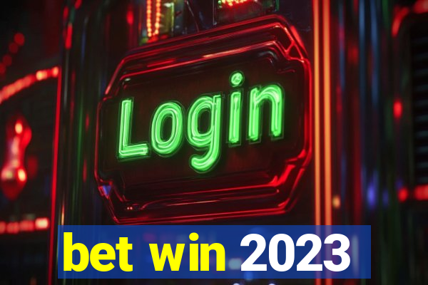 bet win 2023