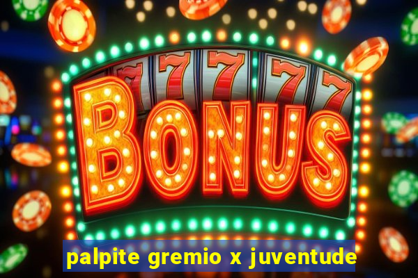 palpite gremio x juventude