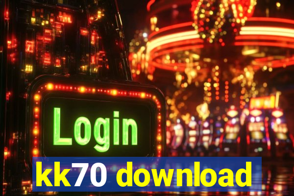 kk70 download