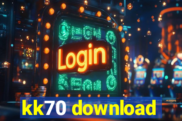 kk70 download