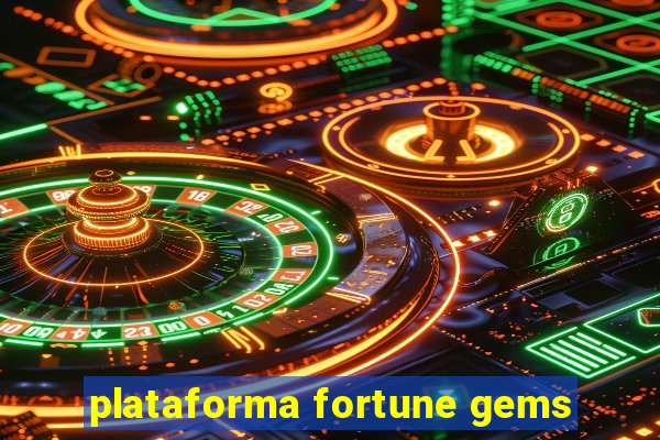 plataforma fortune gems