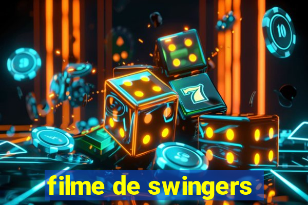 filme de swingers