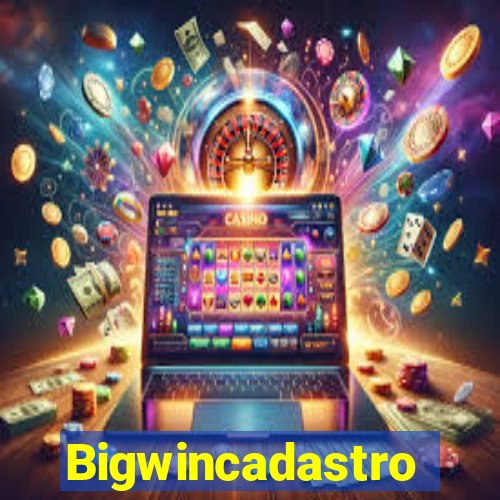 Bigwincadastro