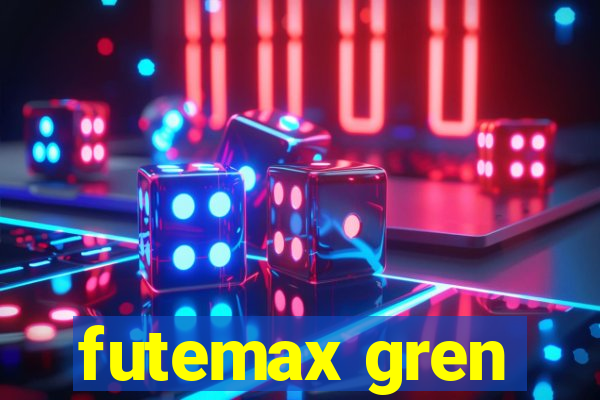 futemax gren