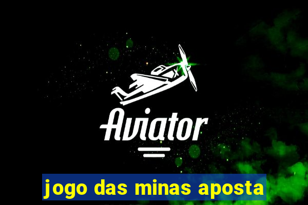 jogo das minas aposta