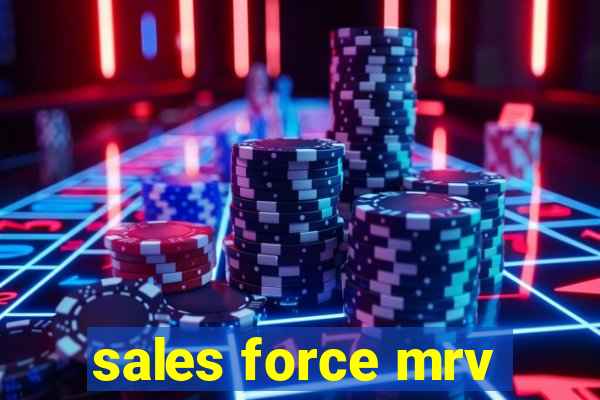 sales force mrv