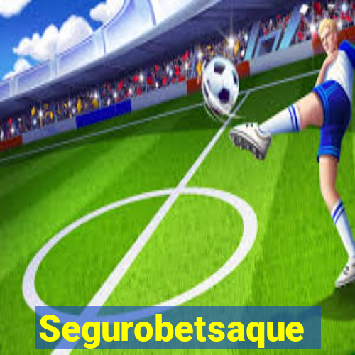 Segurobetsaque