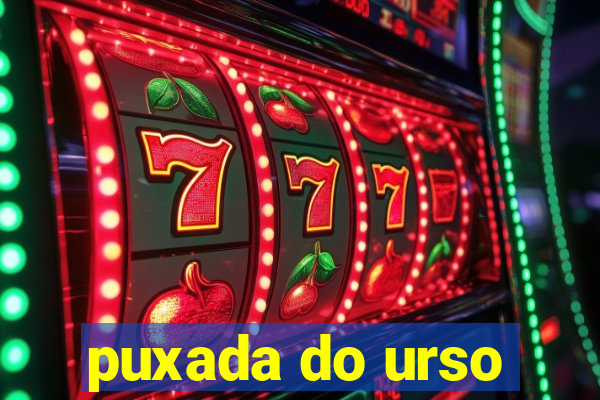 puxada do urso