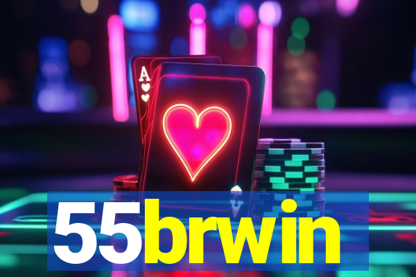 55brwin