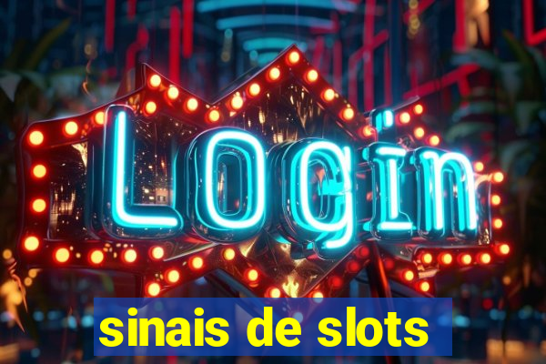 sinais de slots