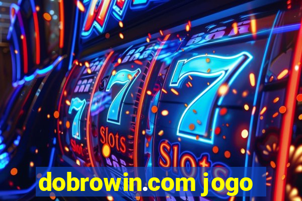 dobrowin.com jogo