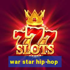 war star hip-hop