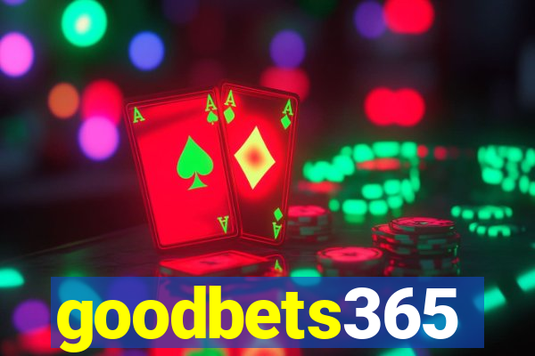 goodbets365