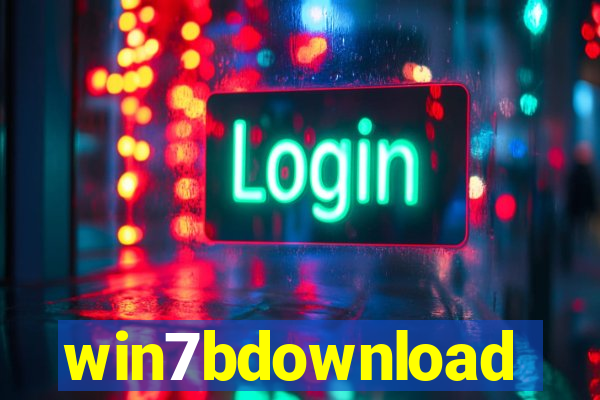 win7bdownload