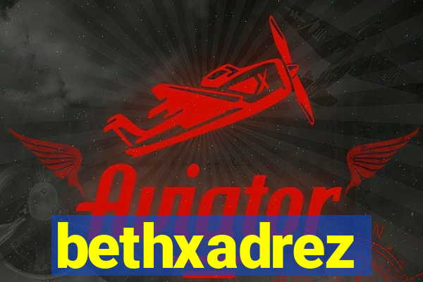 bethxadrez