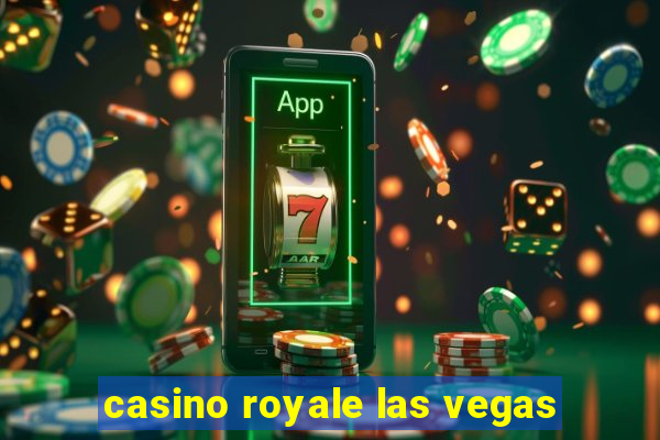 casino royale las vegas