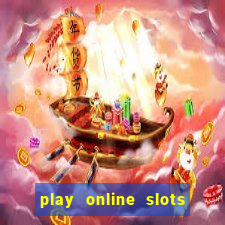 play online slots for real money