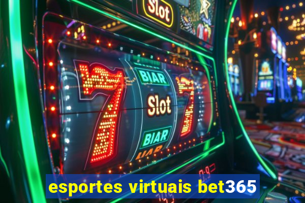 esportes virtuais bet365