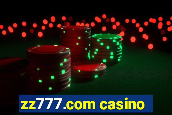 zz777.com casino