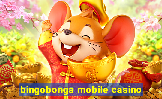 bingobonga mobile casino