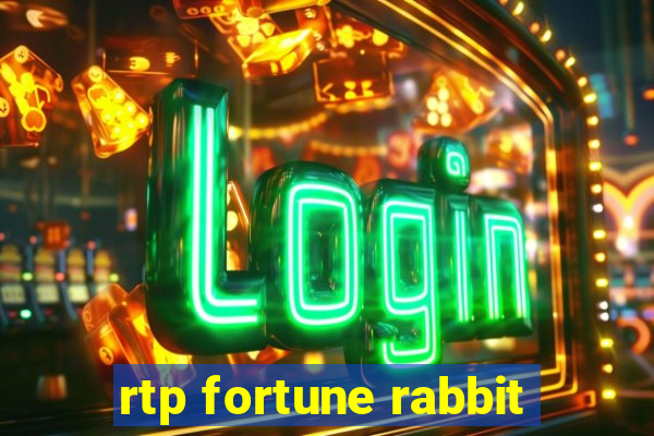 rtp fortune rabbit