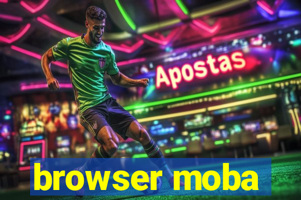 browser moba