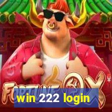 win 222 login