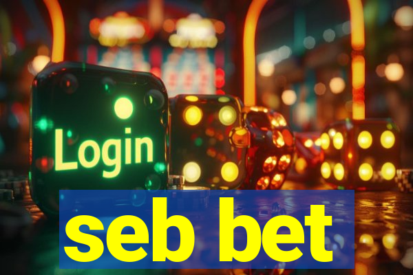 seb bet