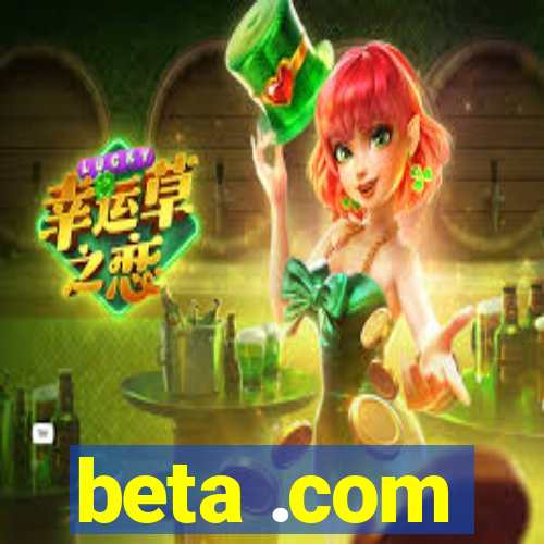 beta .com