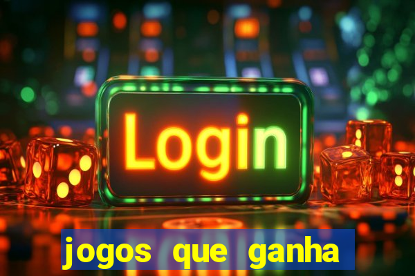 jogos que ganha dinheiro gratuito