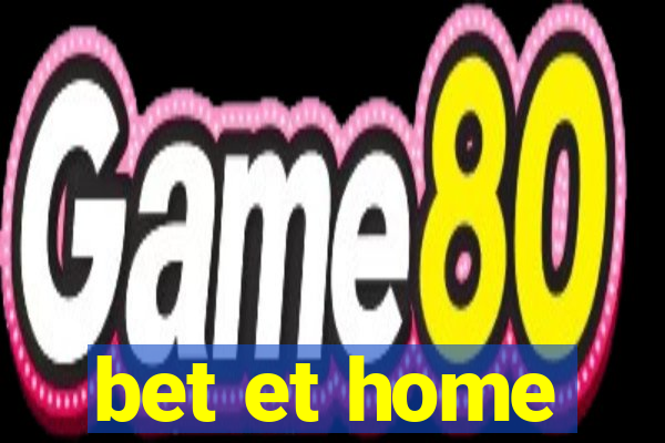 bet et home