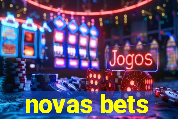 novas bets