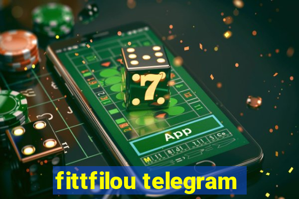 fittfilou telegram