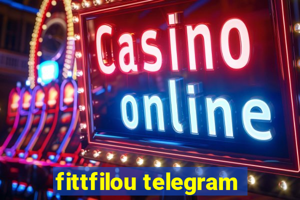 fittfilou telegram