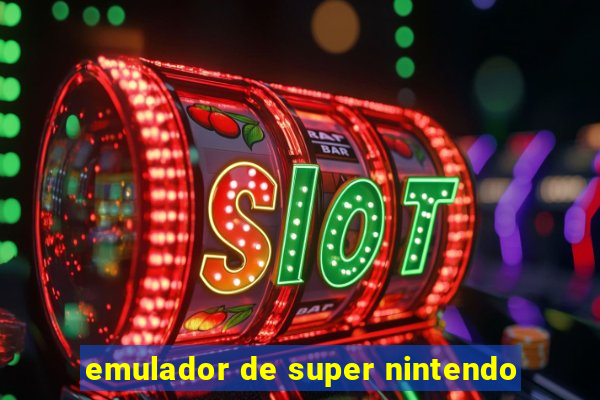 emulador de super nintendo