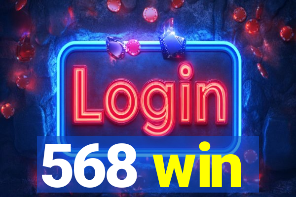 568 win