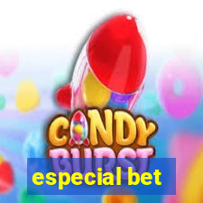 especial bet