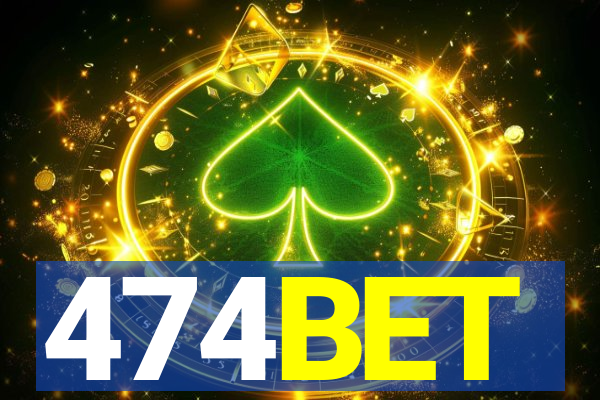 474BET