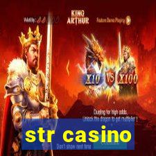 str casino