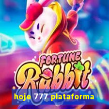 hoje 777 plataforma