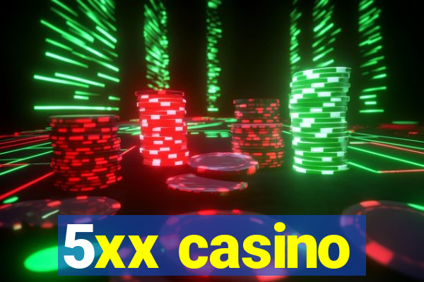 5xx casino