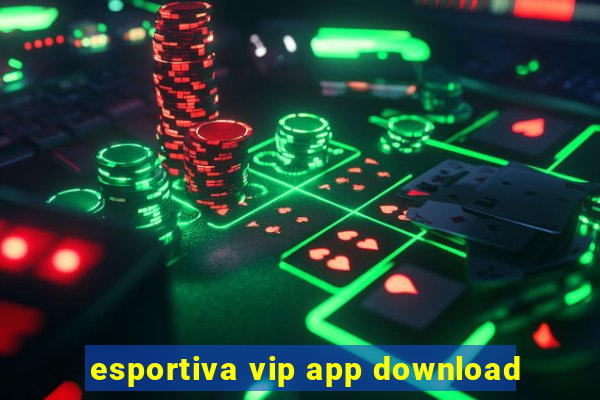 esportiva vip app download