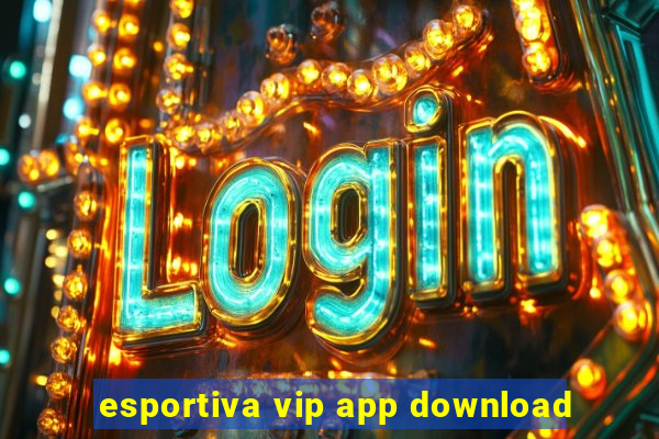 esportiva vip app download