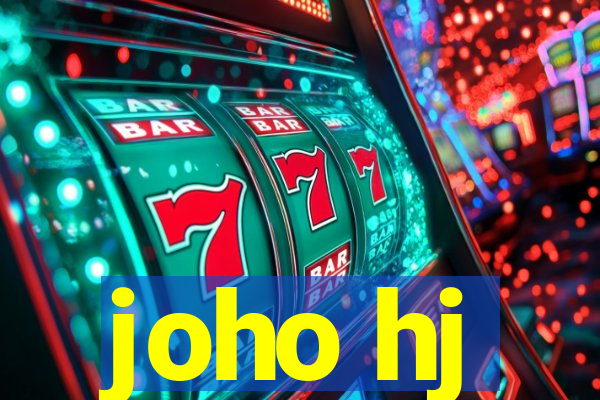 joho hj