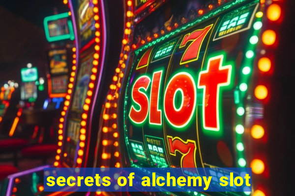 secrets of alchemy slot