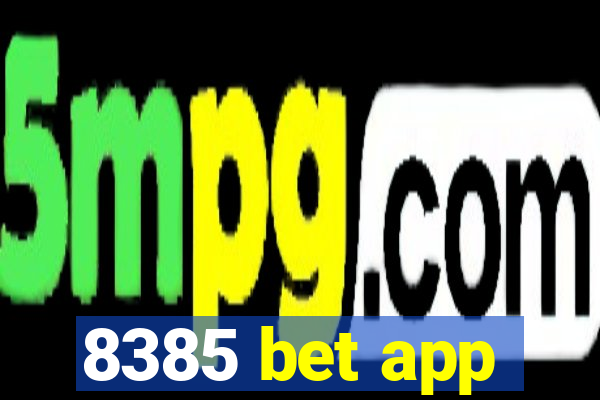 8385 bet app